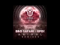 No Time To Sleep (Deco Remix) - Bro Safari & UFO! (Official Audio)