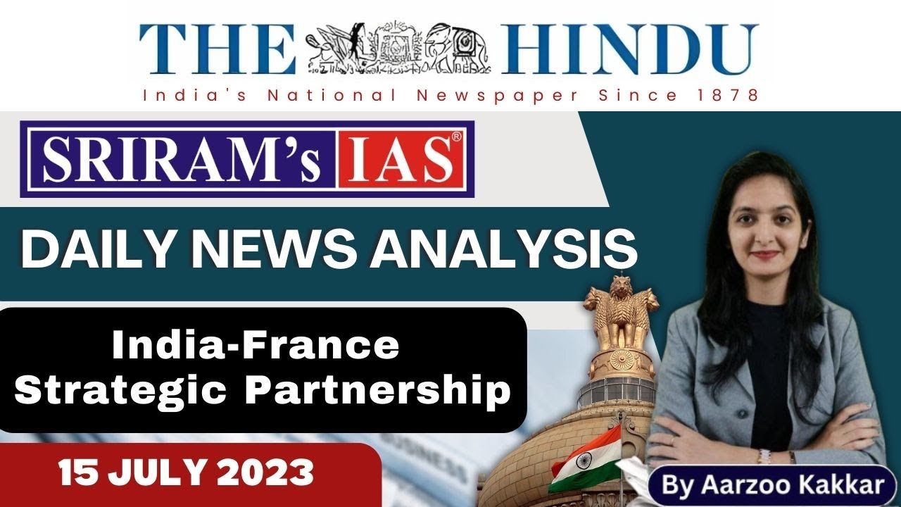 The Hindu Analysis 15 July 2023 Current Affairs Sriram S Ias