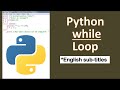 Python While Looping - Python While - Python Tutorial-Python For Beginners-Python Full Course-Python