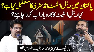 Future of Real Estate Industry in Pakistan | Property Nama CEO Muhammad Ismail | YJ Webcast