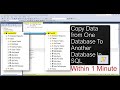 How to Export the table from one database to another database using mssql server(Within a min)