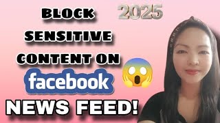 Paano hindi lumabas sa ating Facebook newsfeed ang mga sensitive content?2025@RKWILLOW