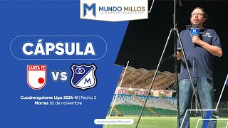 #CápsulaMundoMillos Santa Fe 0-1 Millonarios (Cuadrangulares Finalización 2024)