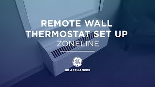 GE Zoneline Air Conditioner - Wall Thermostat Setup