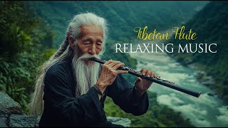 Ancient Tibetan Flute – Music for Meditation, Healing \u0026 Relaxation