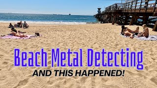 Beach Metal Detecting  And This Happened!