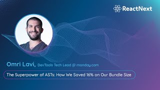 Omri Lavi @ ReactNext 24` | The Superpower of ASTs: How We Saved 16% on Our Bundle Size