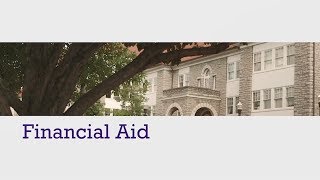 Financial Aid Orientation Overview
