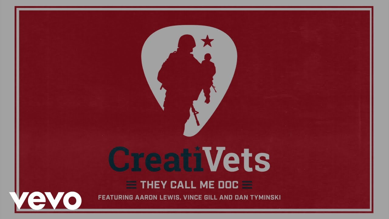 Creativets They Call Me Doc Feat Aaron Lewis Vince Gill Dan