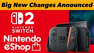 Nintendo OFFICIALLY Announces BIG CHANGES To EShop Before Switch 2’s Release