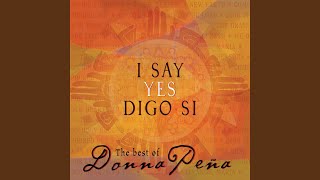 I Say Yes, My Lord (Digo Si, Senor)