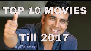 akshay kumar top 10 movies list 2017