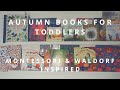 Autumn Fall Books for Toddlers & Young Children- Montessori & Waldorf Inspired