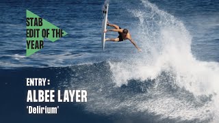 Does Albee Layer Have The Greatest 'Range' Of Any Surfer in 2022? | 'Delirium' - SEOTY