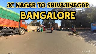 Jc Nagar to shivajinagar | Bangalore ride