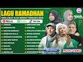 LAGU RAMADHAN TERBARU 2026 - MAHER ZAIN, OPICK & AI KHODIJAH & RISA SOLIHAH MIX SHOLAWAT RAMADHAN