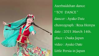 Azerbijian dance アゼルバイジャンダンス　Ayako