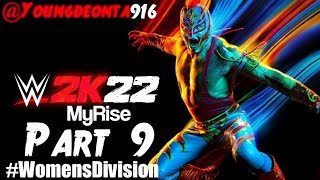@Youngdeonta916 #PS5 Live - WWE 2K22 ( MyRise ) Part 9 #WomensDivision
