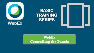 WebEx Training: Controlling the Panels