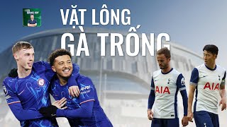 Nhận định Tottenham vs Chelsea: Khó cho gà trống! | BLV Quang Huy