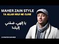 Ya Allah Hold Me Close 🤍  Emotional Islamic Nasheed