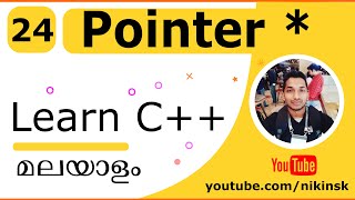 24 C++ Pointer | Malayalam Tutorial | Explaining the logic