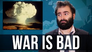 War Is Bad - SOME MORE NEWS