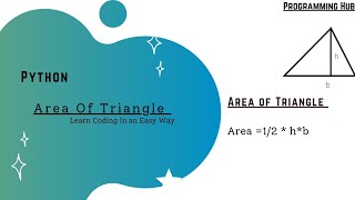 Python - Area Of Triangle || Python Programming For Beginners |Python Programming | Python Tutorials