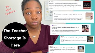 The Teacher Shortage \u0026 What To Do As a Parent | It's Getting Worse | Insights From a Teacher 😯