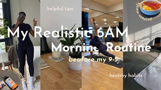 6AM Morning Routine Before My 9 to 5 🌱 | Simple \u0026 Realistic, Productive + New Year Habits