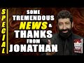 Some Tremendous News & Thanks From Jonathan Cahn | Jonathan Cahn Special