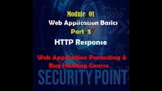 01-Module Web Application Basics| Part 3. HTTPS Response | Web Application Pentesting & Bug Hunting