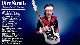 DireStraits Greatest Hits Full Playlist 2021- The Best Songs Of DireStraits