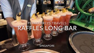 🌏 World Famous Raffles Hotel Long Bar 🍹legendary Singapore Sling