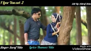 E Manasro Maligeravthu I Love You New Beary Status Vedeo Song| Singer Saraf Vitla| Fd : 9731992739|