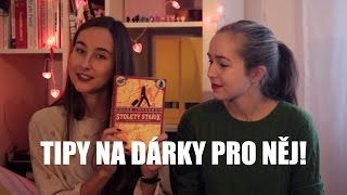 Tipy na dárky pro něj!