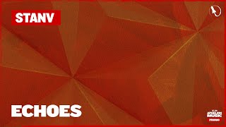 StanV - Echoes (Extended Mix)