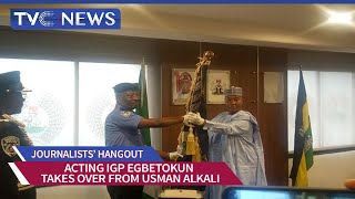 Acting IGP Egbetokun Takes Over From Usman Alkali