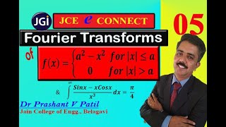 Fourier Transform || of f(x)=a^2-x^2  || ∫(𝑺𝒊𝒏𝒙−𝒙𝑪𝒐𝒔𝒙)/𝒙^𝟑  𝒅𝒙= 𝝅/𝟒 || 18mat31 || Dr Prashant Patil