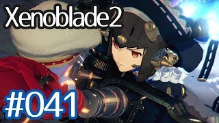 #041【Xenoblade2】ちょっと君と世界救ってくる【実況プレイ】