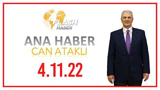 Torba Yasa Meclisten Geçti! | Can Ataklı ile Ana Haber | Flash Haber TV | 4.11.2022 | CANLI