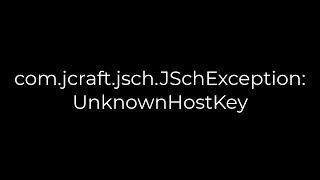 Java :com.jcraft.jsch.JSchException: UnknownHostKey(5solution)