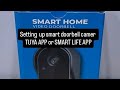 Setting up smart doorbell camera TUYA APP or SMART LIFE APP step by step guide 