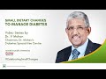 Small Dietary Changes to Manage Diabetes - Episode 6 | Dr V Mohan