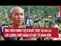 Ông Thích Minh Tuệ đi khất thực tại Gia Lai, lực lượng chức năng có mặt từ sáng sớm