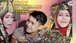 NAK KANDUANG SIBIRAN TULANG - UNIANG IDA GAUANG (OFFICIAL MUSIC VIDEO)