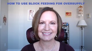 How to use the block feeding method for oversupply