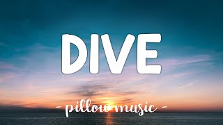 Dive - Ed Sheeran (Lyrics) 🎵