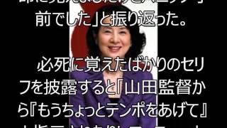 吉永小百合、撮影１時間前のセリフ追加に「パニック寸前でした」