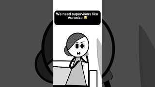 We need supervisor like Veronica 😂😂 #fypage #veronika #funnyanimation #duet #funny #veronica #fun